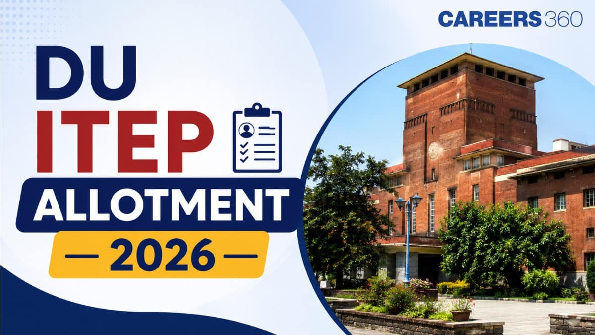 DU ITEP Seat Allotment 2026 (Out Today), Download Round 1 Seat Allotment PDF